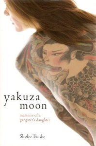 Yakuza moon, memoar seorang putri gangster Jepang 